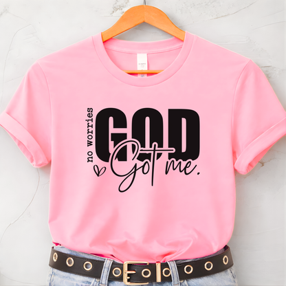No Worries God Got Me Women's Christian Shirt