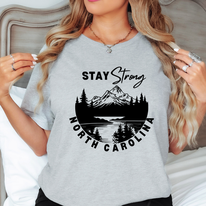 Stay Strong NC Tshirt (Unisex)