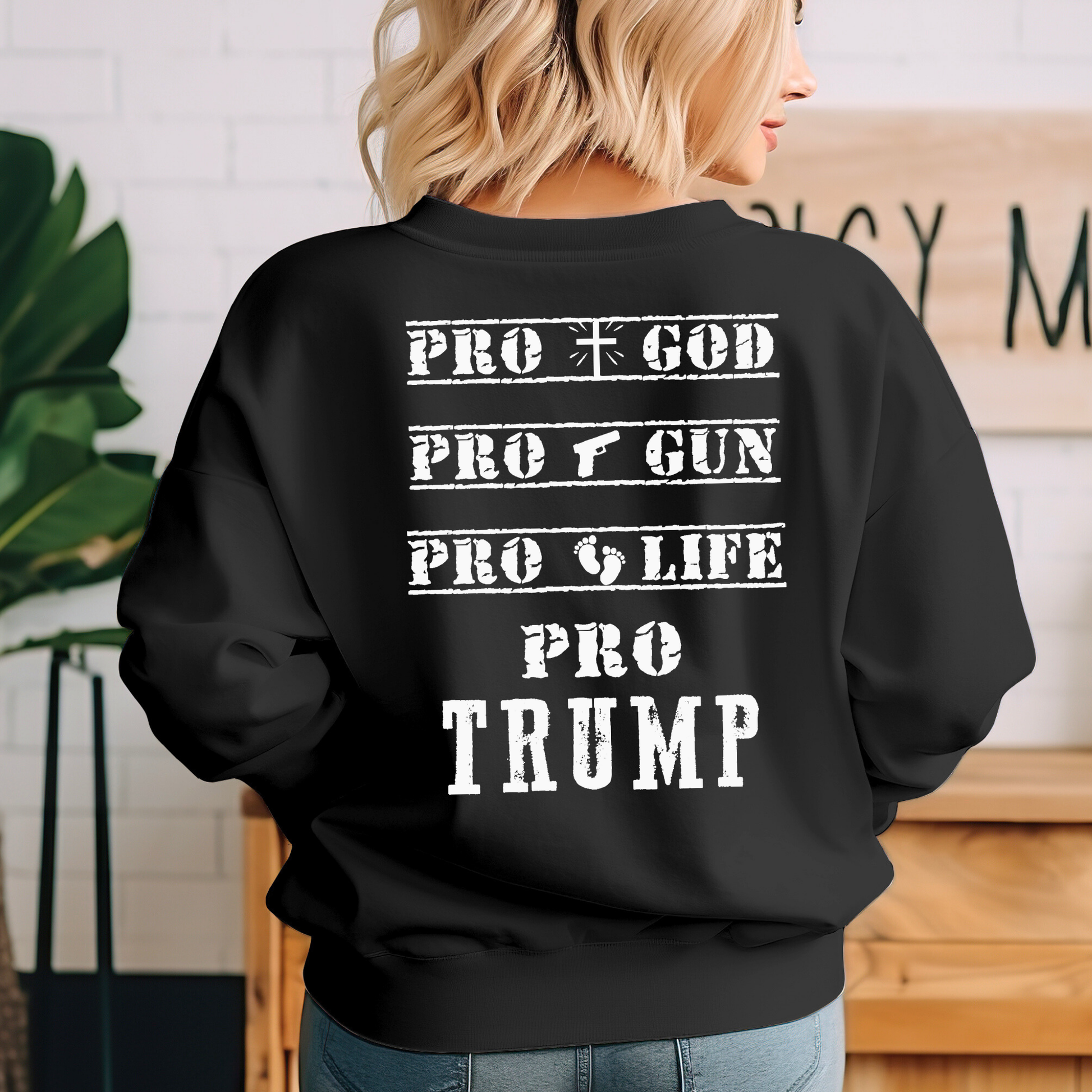 Woman wearing black Pro God Pro Gun Pro Life Pro Trump sweatshirt – casual patriotic outfit