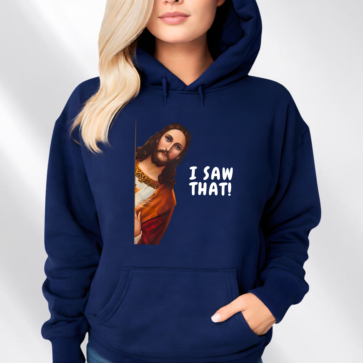 Woman wearing I Saw That funny Jesus graphic hoodie in navy
