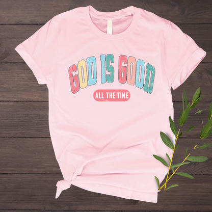 Light Pink ‘God Is Good All The Time’ t-shirt