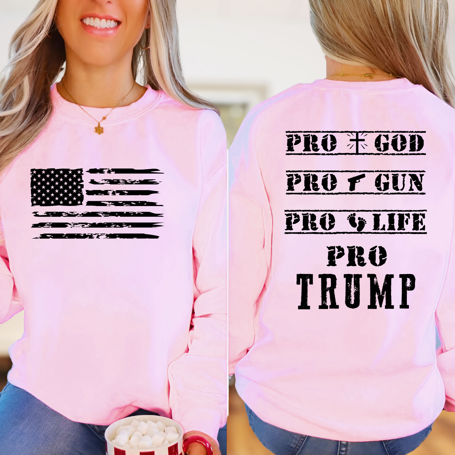 Woman wearing Pink sweatshirt with distressed USA flag and bold statement back print design.