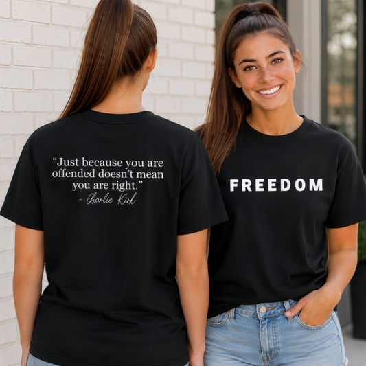 Front and back view of a woman wearing a black T-shirt with FREEDOM on the front and a white quote graphic on the back.