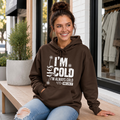 Brown hoodie with Yes I'm Cold graphic for women