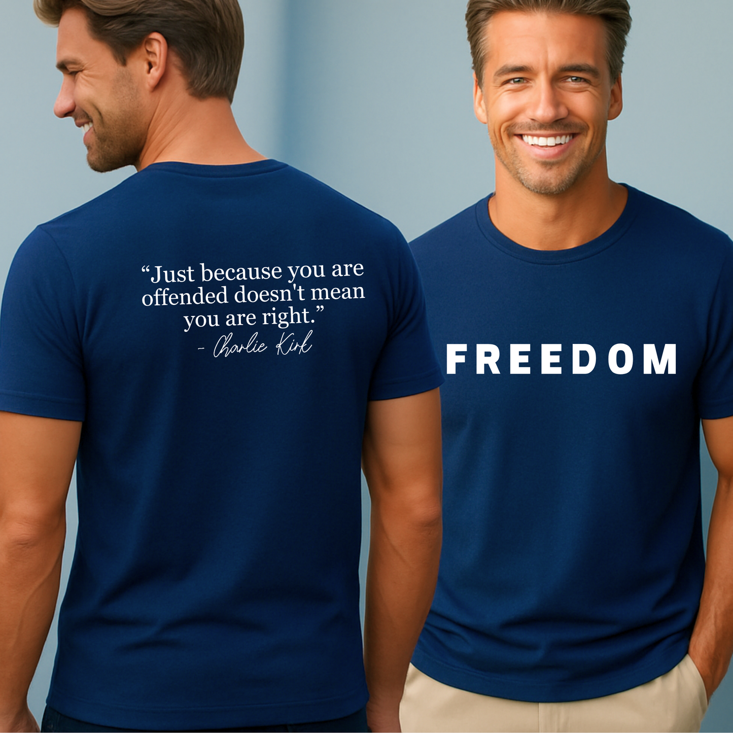 Model in navy blue FREEDOM T-shirt with quote on back and bold white front text.