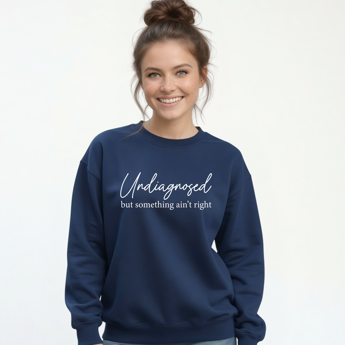 Undiagnosed But Something Ain’t Right – Funny Women's Graphic Tee